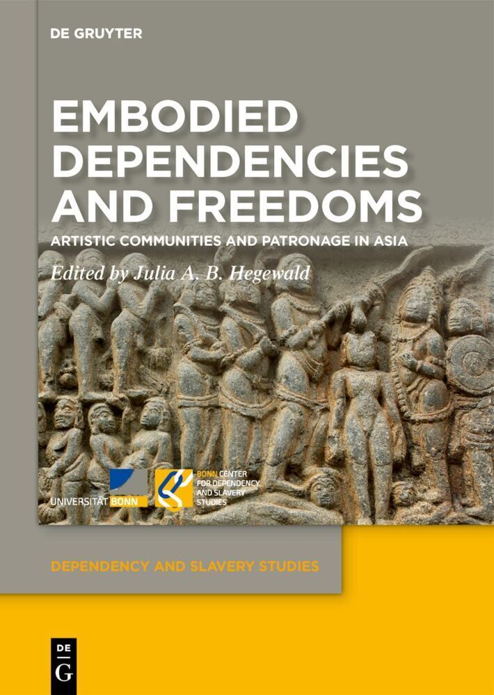 Cover: 9783110991109 | Embodied Dependencies and Freedoms | Julia A.B. Hegewald | Buch | XII