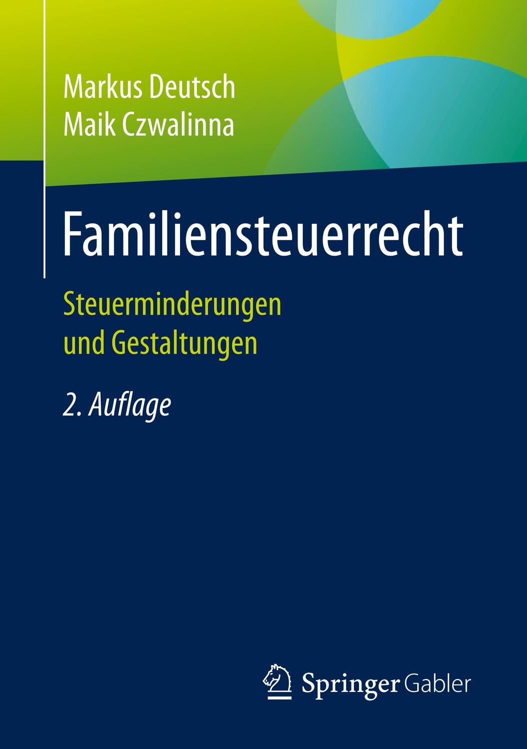Cover: 9783658086848 | Familiensteuerrecht | Steuerminderungen und Gestaltungen | Taschenbuch