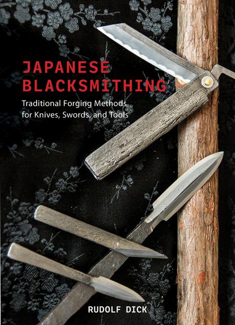 Cover: 9780764368516 | Japanese Blacksmithing | Rudolf Dick | Buch | Englisch | 2024