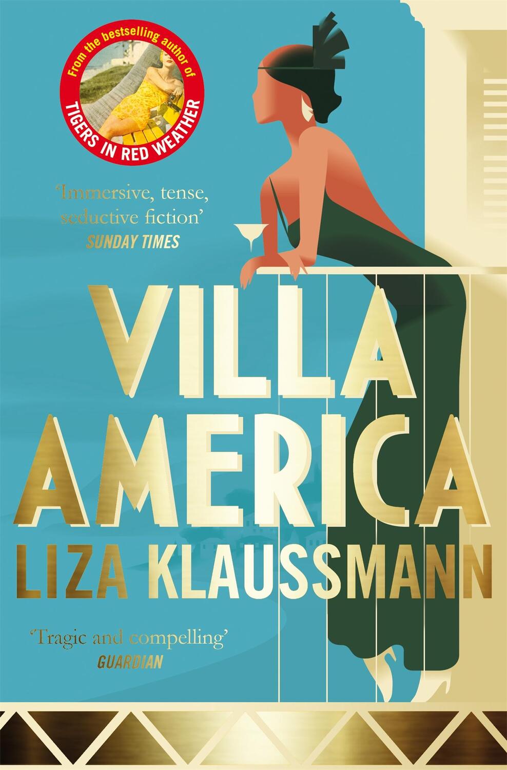 Cover: 9781447212096 | Villa America | Liza Klaussmann | Taschenbuch | 474 S. | Englisch