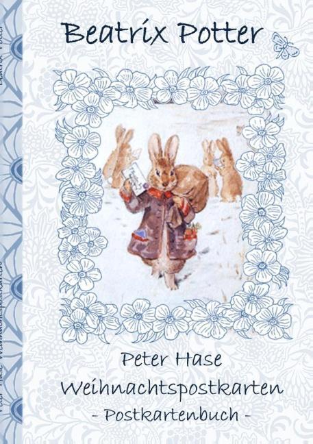 Cover: 9783752862966 | Peter Hase Weihnachtspostkarten | Beatrix Potter (u. a.) | Taschenbuch