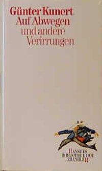 Cover: 9783446151239 | Auf Abwegen und andere Verirrungen | Günter Kunert | Buch | 304 S.