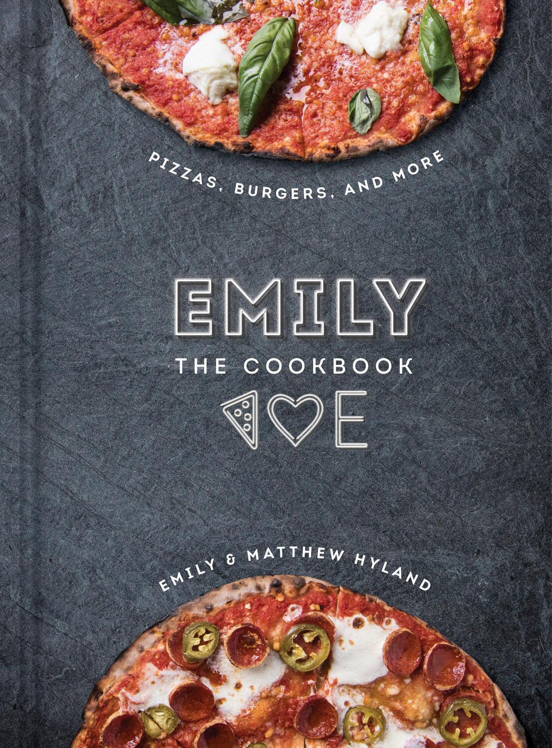 Cover: 9781524796839 | Emily | The Cookbook | Emily Hyland (u. a.) | Buch | Englisch | 2018