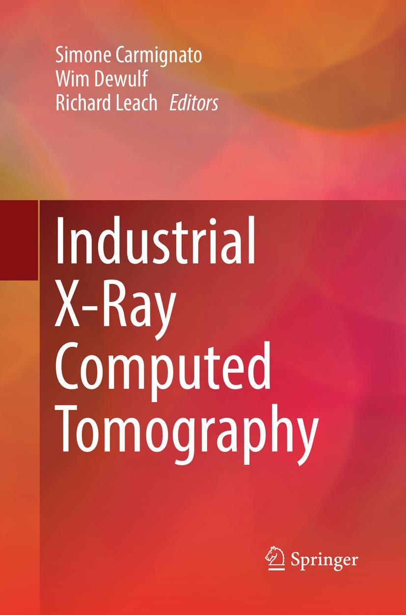 Cover: 9783319866536 | Industrial X-Ray Computed Tomography | Simone Carmignato (u. a.) | vii