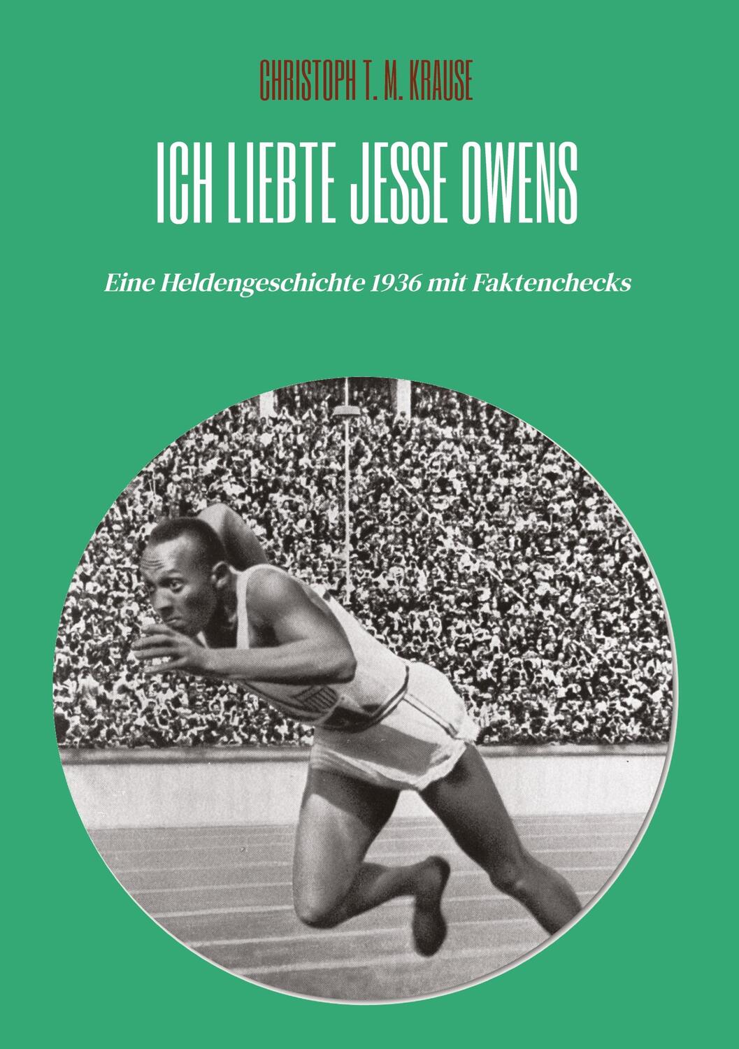 Cover: 9783347865181 | Ich liebte Jesse Owens | Eine Heldengeschichte 1936 mit Faktenchecks