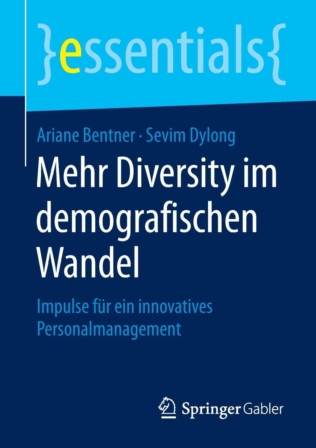 Cover: 9783658103347 | Mehr Diversity im demografischen Wandel | Sevim Dylong (u. a.) | Buch