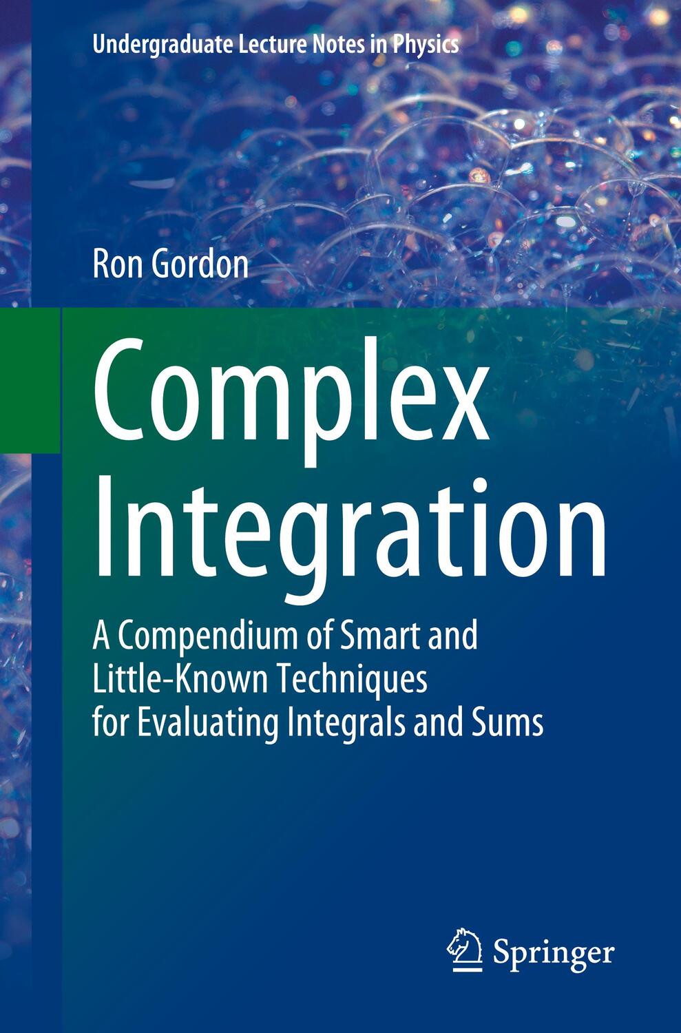 Cover: 9783031242274 | Complex Integration | Ron Gordon | Taschenbuch | Paperback | XVIII