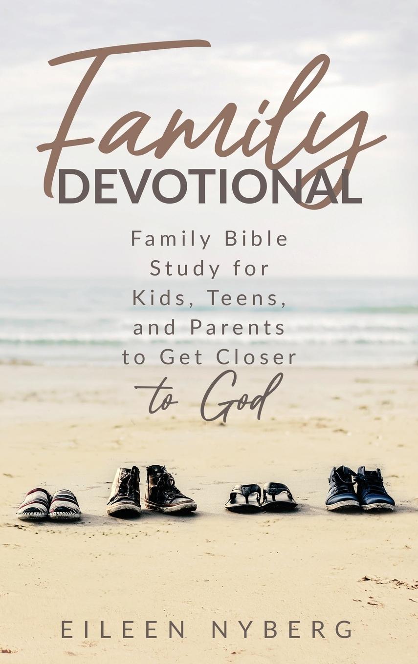 Cover: 9789189700857 | Family Devotional | Eileen Nyberg | Buch | Englisch | 2023