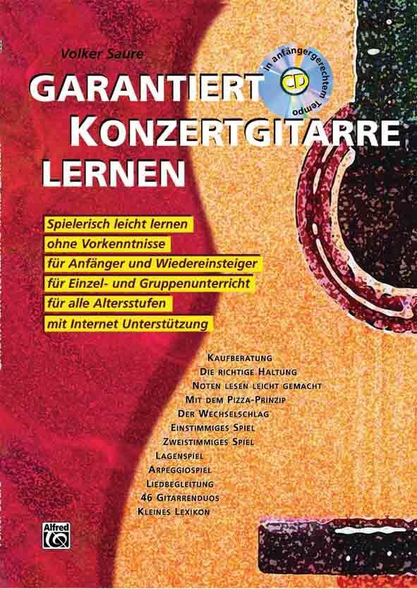 Cover: 9783933136312 | Garantiert Konzertgitarre lernen | Volker Saure | Taschenbuch | 2006