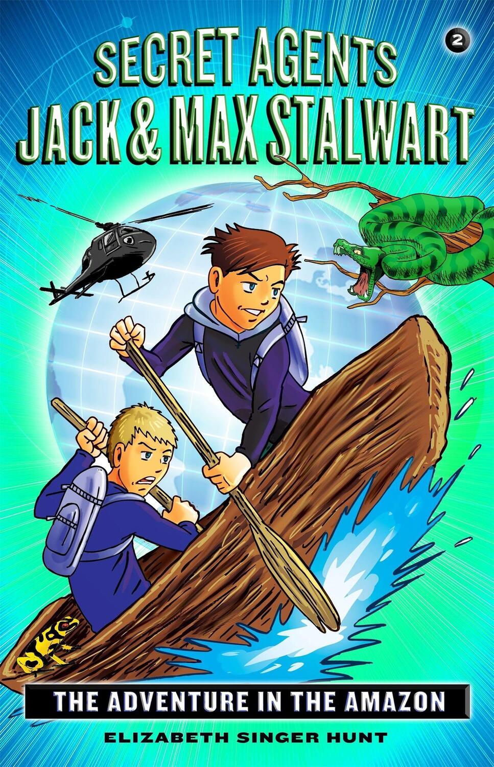 Cover: 9781602863613 | Secret Agents Jack and Max Stalwart: Book 2: The Adventure in the...