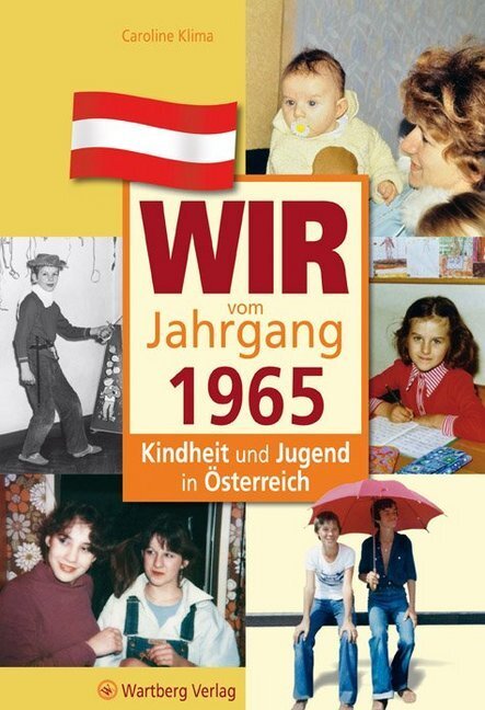 Cover: 9783831326655 | Wir vom Jahrgang 1965 - Kindheit und Jugend in Österreich | Klima