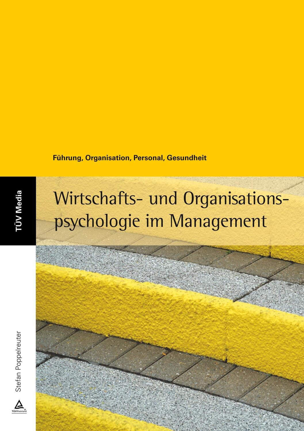 Cover: 9783740602963 | Wirtschafts- und Organisationspsychologie im Management | Poppelreuter