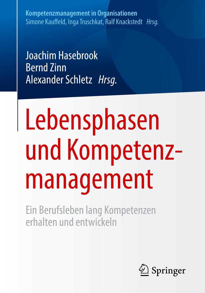 Cover: 9783662551578 | Lebensphasen und Kompetenzmanagement | Joachim Hasebrook (u. a.)