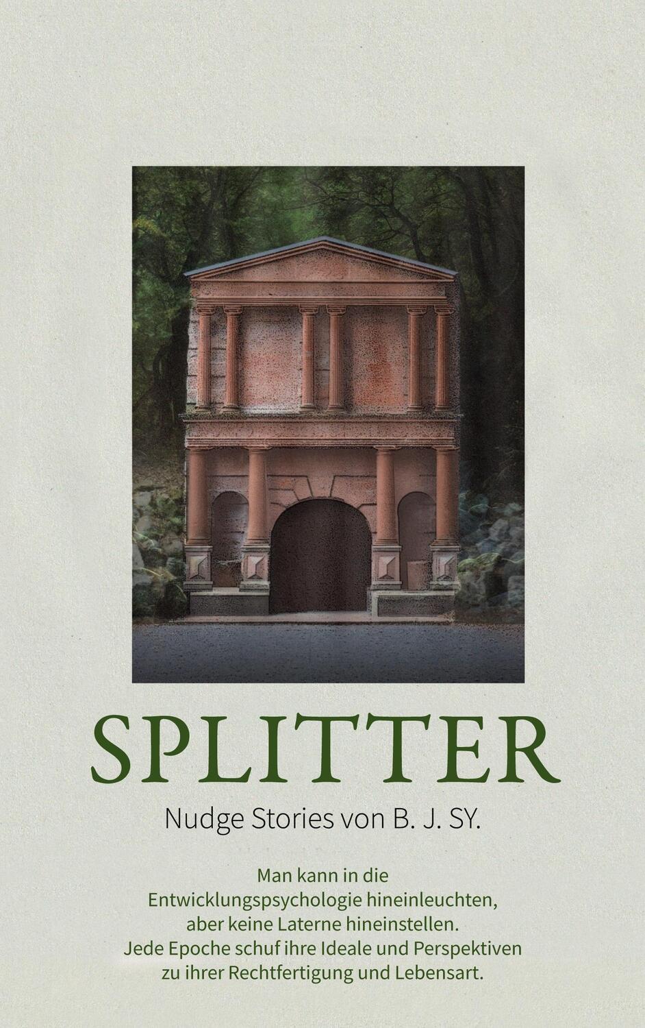 Cover: 9783756895281 | Splitter | Nudge-Storys von B.J.SY | B. J. Sy. | Taschenbuch | Deutsch