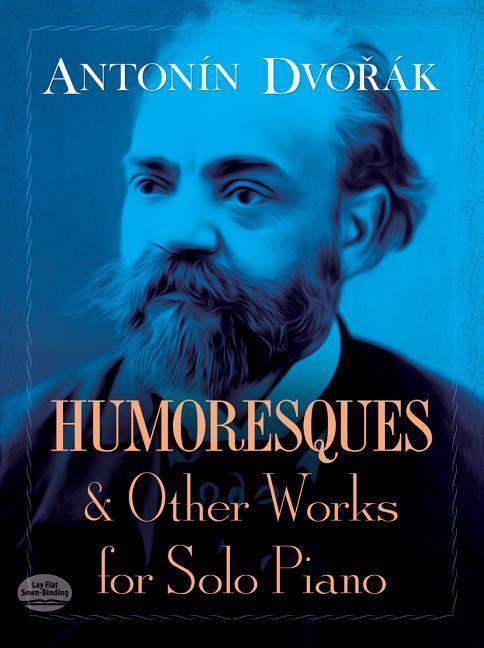 Cover: 9780486283555 | Humoresques And Other Works For Solo Piano | Antonin Dvorák | Buch
