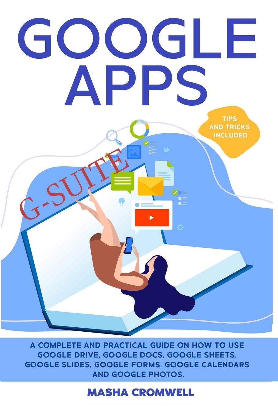 Cover: 9781801885935 | Google Apps and G-suite | Masha Cromwell | Taschenbuch | Paperback
