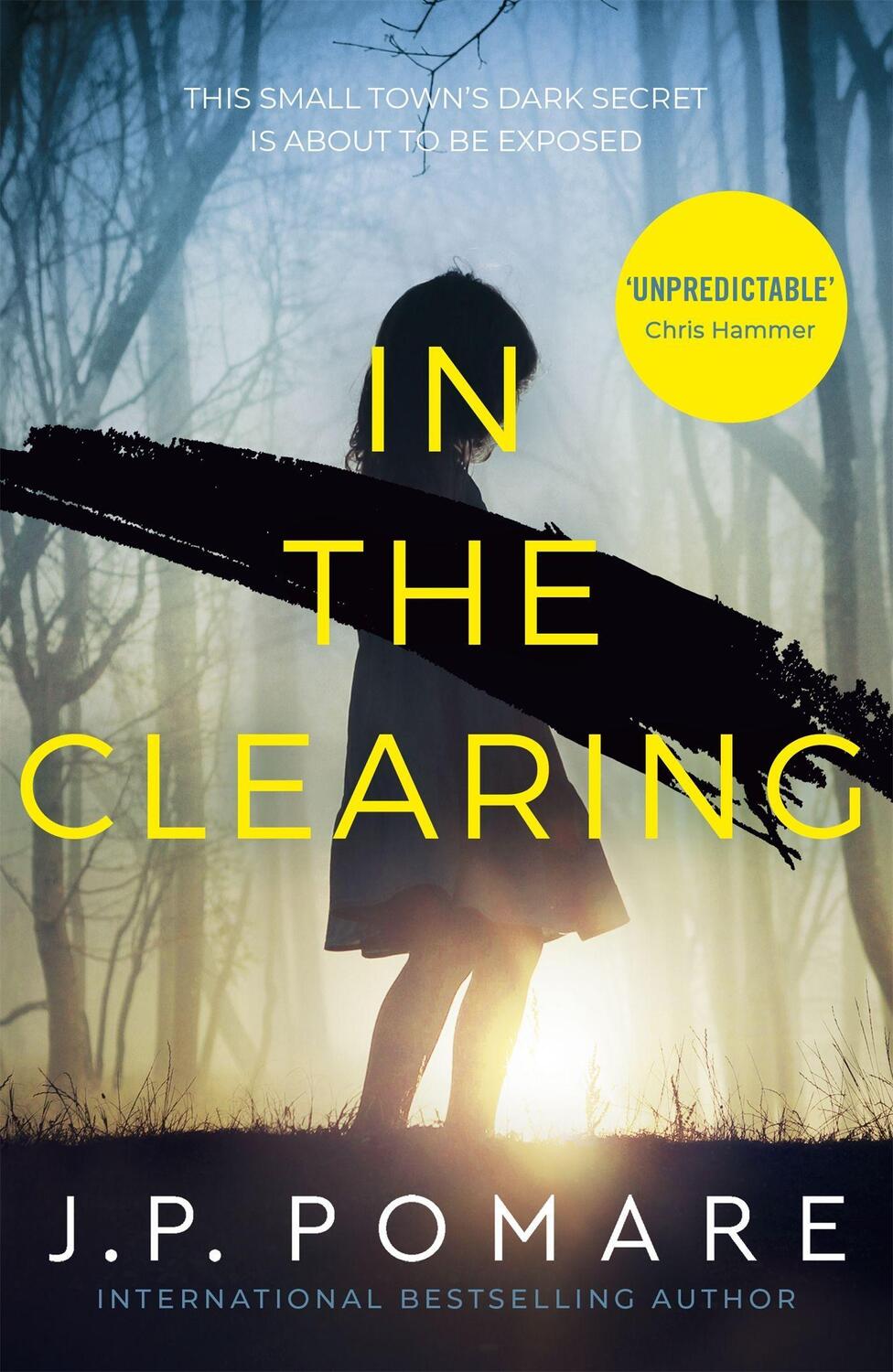 Cover: 9781529306989 | In The Clearing | J P Pomare | Taschenbuch | 352 S. | Englisch | 2020