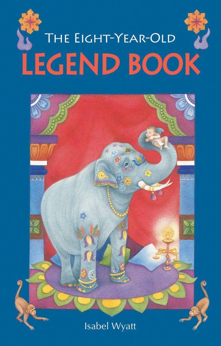 Cover: 9780863157134 | The Eight-Year-Old Legend Book | Isabel Wyatt | Taschenbuch | Englisch