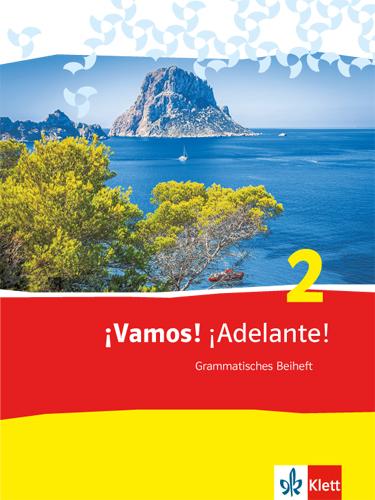 Cover: 9783125360334 | ¡Vamos! ¡Adelante! 2. Grammatisches Beiheft | Javier Gonzáles Navarro