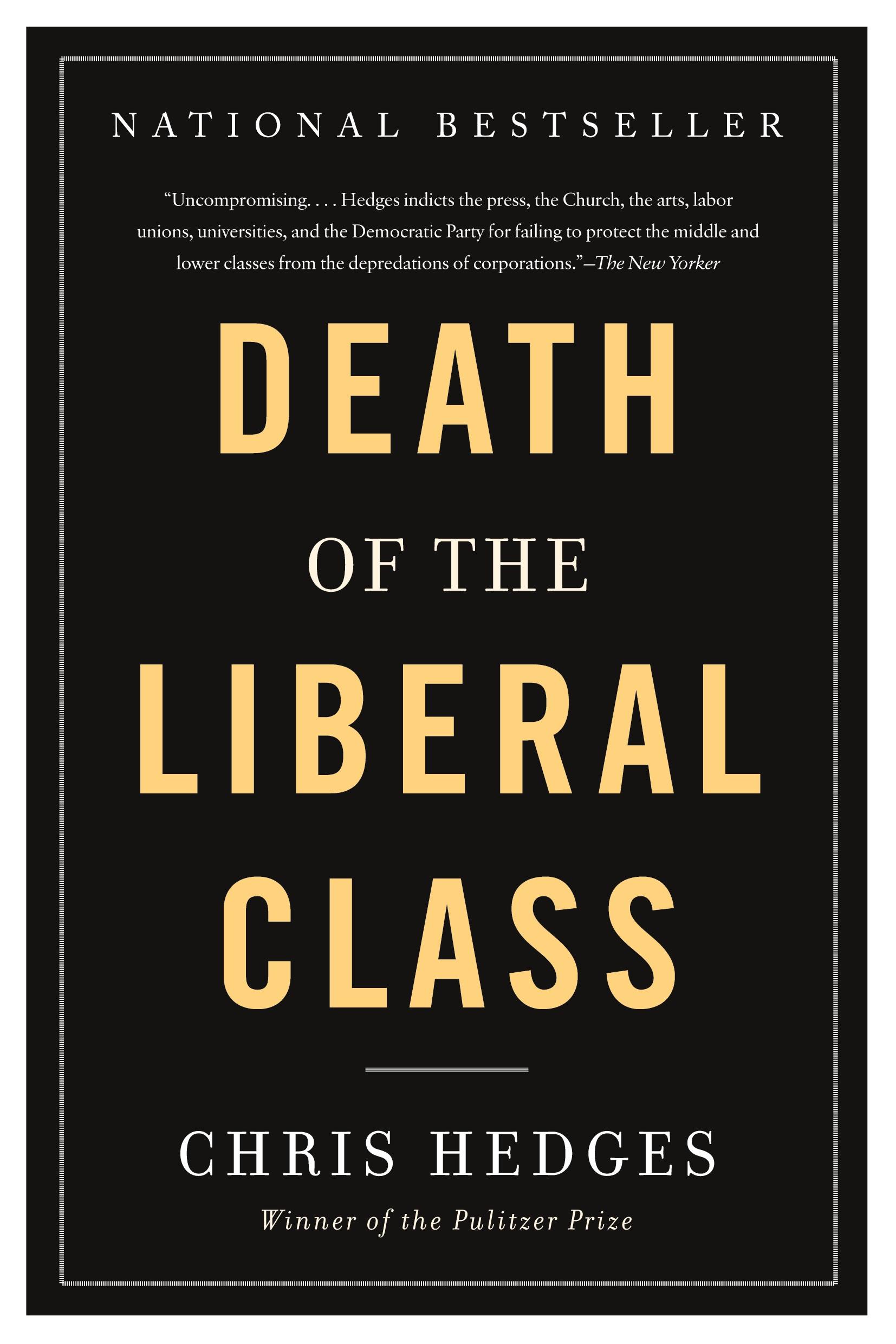 Cover: 9781568586793 | Death of the Liberal Class | Chris Hedges | Taschenbuch | Englisch