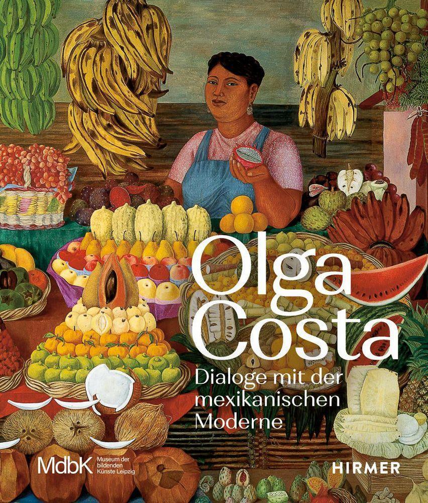 Cover: 9783777440781 | Olga Costa | Dialoge mit der mexikanischen Moderne | Hoffmann (u. a.)