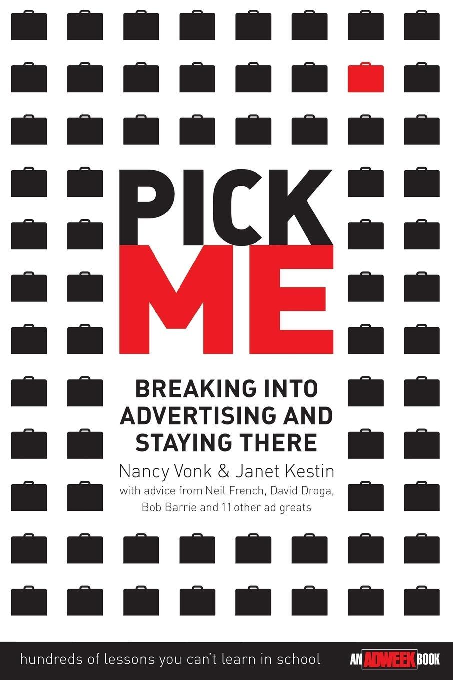 Cover: 9780471715573 | Pick Me | Breaking Into Advertising and Staying There | Vonk (u. a.)