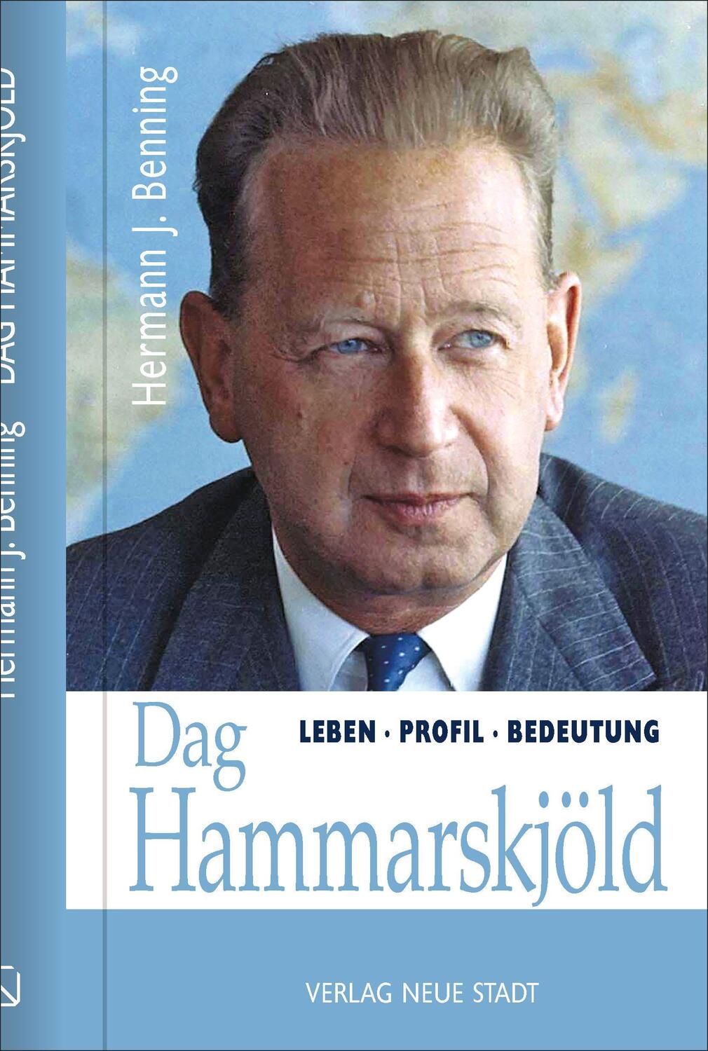 Cover: 9783734612718 | Dag Hammarskjöld | Leben - Profil - Bedeutung | Hermann J. Benning