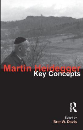 Cover: 9781844651993 | Martin Heidegger | Key Concepts | Bret W. Davis | Taschenbuch | 2009