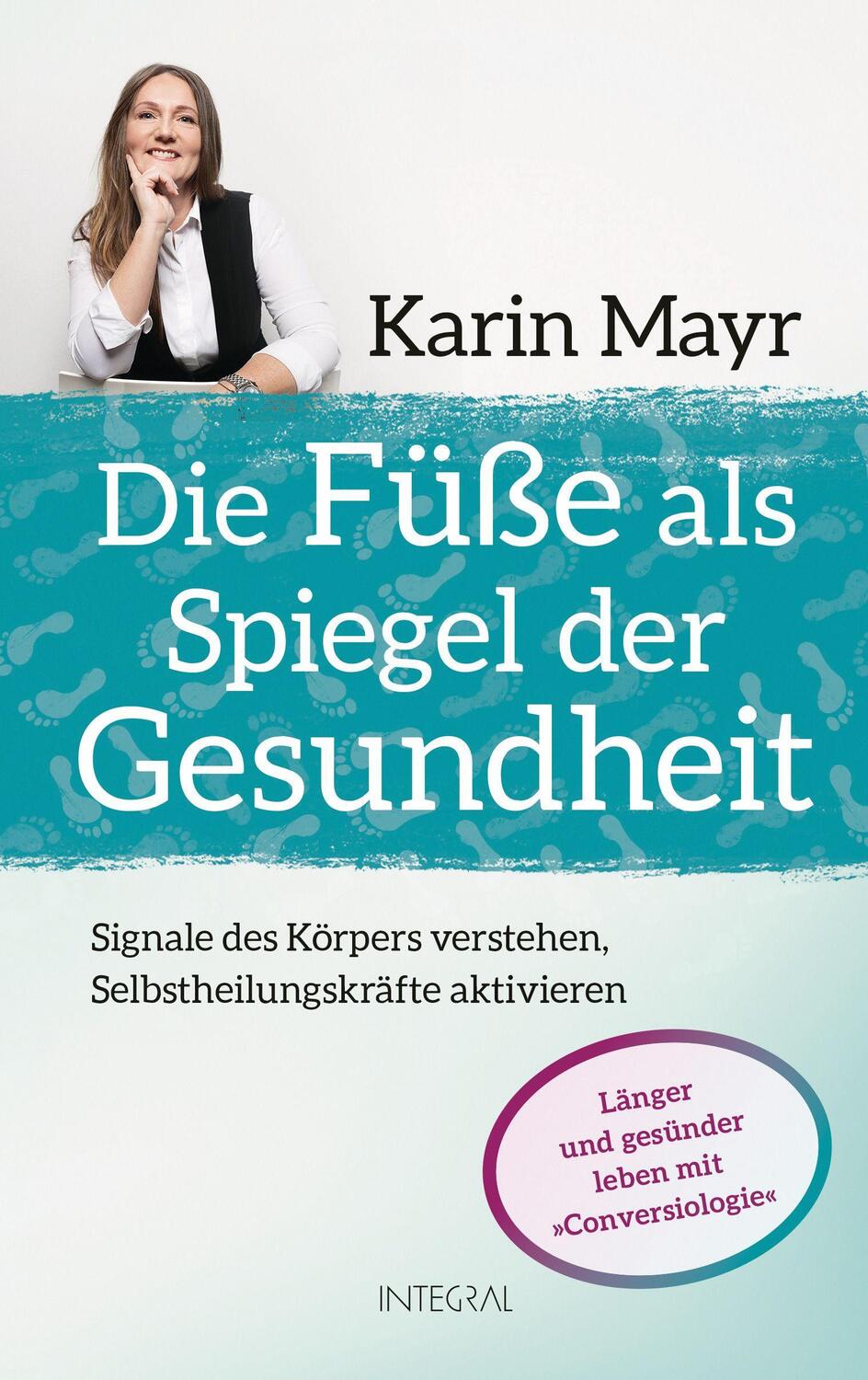 Cover: 9783778792988 | Die Füße als Spiegel der Gesundheit | Karin Mayr | Buch | Deutsch