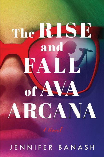 Cover: 9781662505416 | The Rise and Fall of Ava Arcana | Jennifer Banash | Taschenbuch | 2023