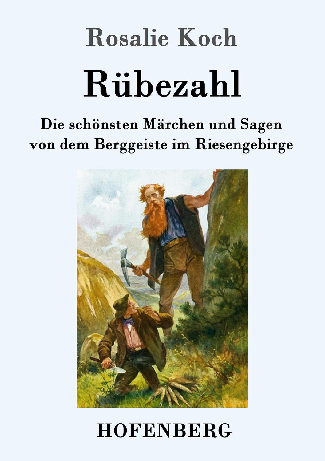 Cover: 9783743701977 | Rübezahl | Rosalie Koch | Taschenbuch | Hofenberg | EAN 9783743701977