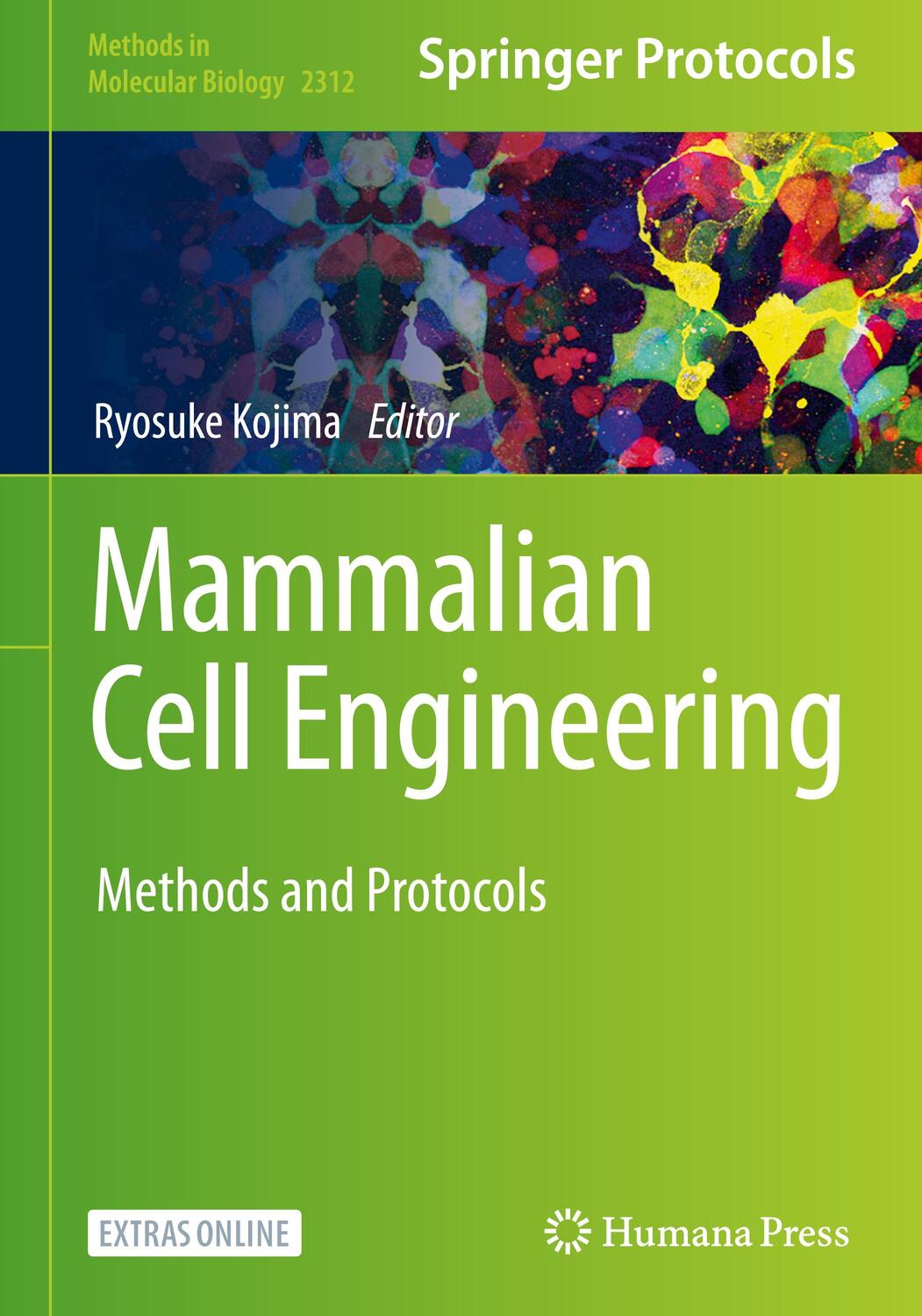 Cover: 9781071614402 | Mammalian Cell Engineering | Methods and Protocols | Ryosuke Kojima