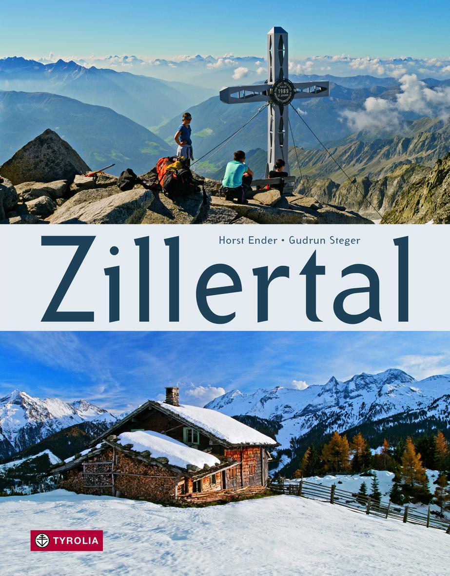 Cover: 9783702232597 | Zillertal | Gudrun Steger | Buch | 152 S. | Deutsch | 2013 | Tyrolia
