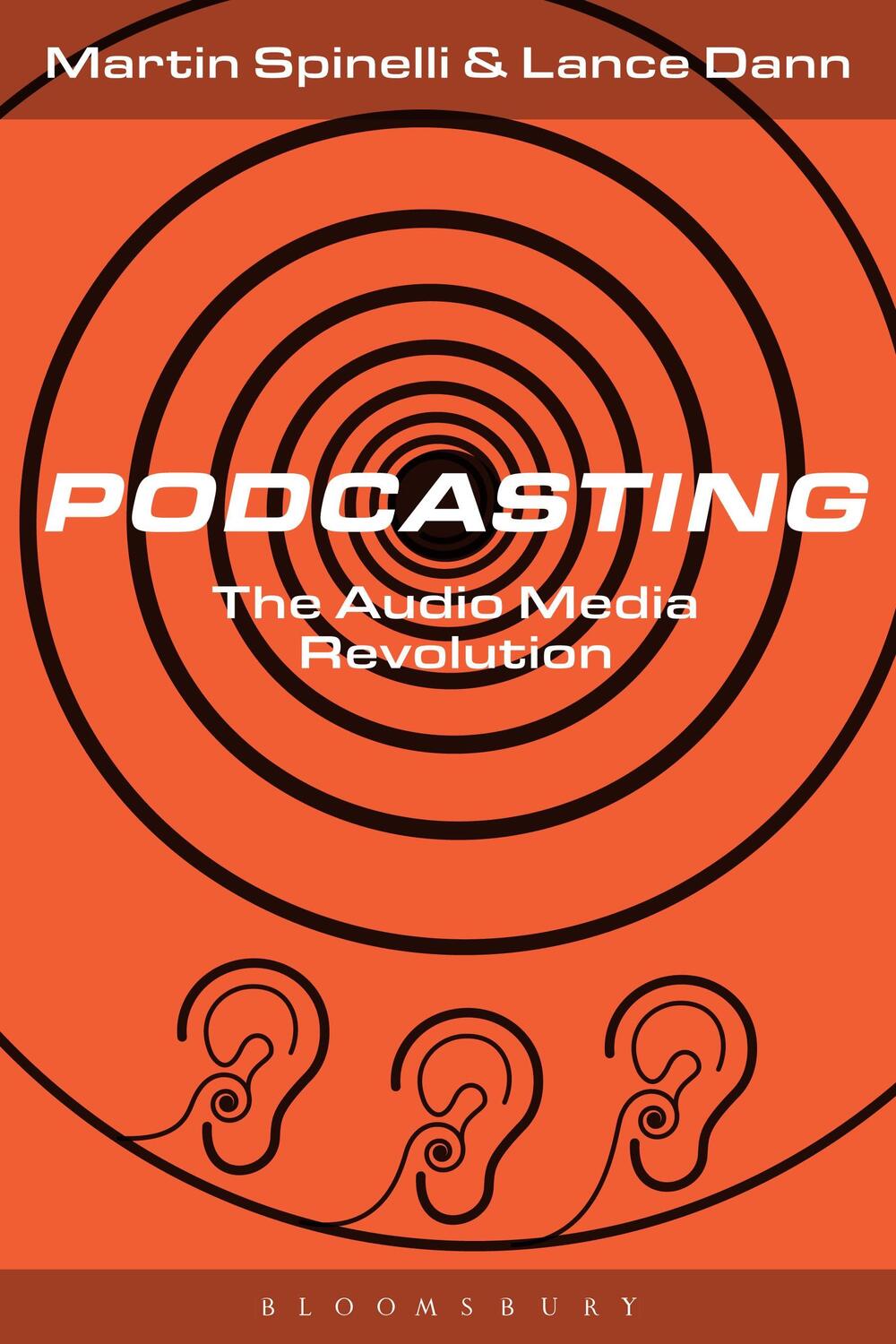 Cover: 9781501328688 | Podcasting | The Audio Media Revolution | Martin Spinelli (u. a.)