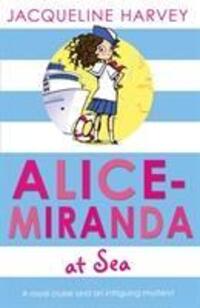 Cover: 9781849416320 | Alice-Miranda at Sea | Book 4 | Jacqueline Harvey | Taschenbuch | 2013