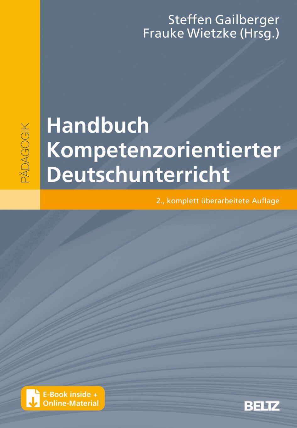 Cover: 9783407831750 | Handbuch Kompetenzorientierter Deutschunterricht | Gailberger (u. a.)