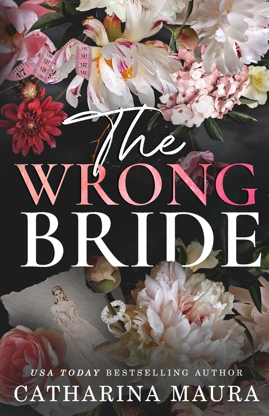 Cover: 9781955981187 | The Wrong Bride | Ares and Raven's story | Catharina Maura | Buch