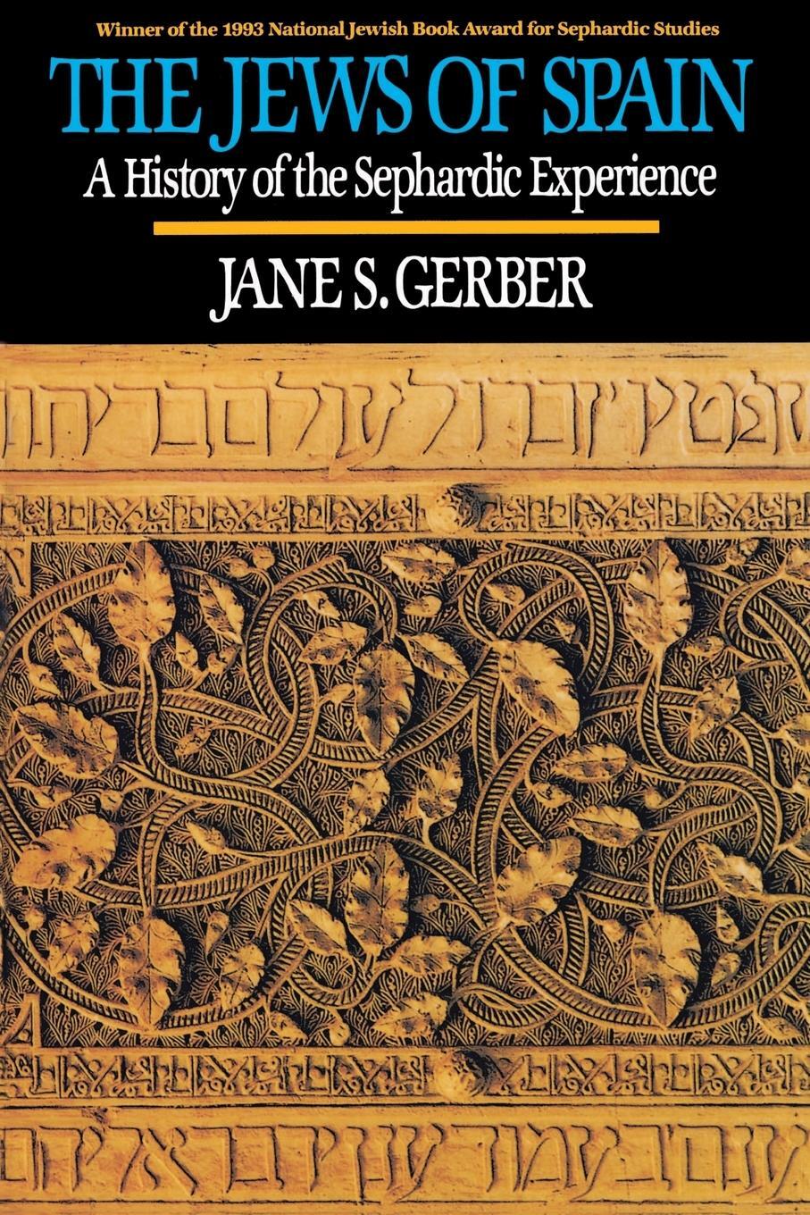 Cover: 9780029115749 | Jews of Spain | A History of the Sephardic Experience | Jane S. Gerber