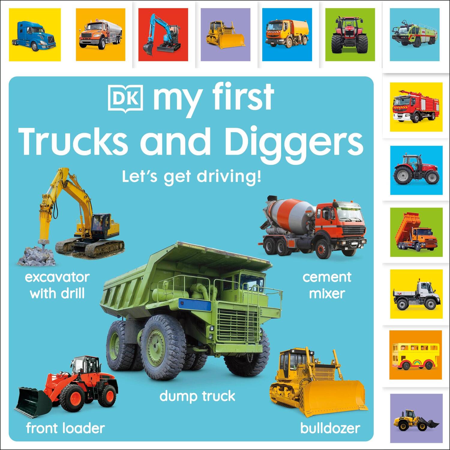 Cover: 9780241636404 | My First Trucks and Diggers: Let's Get Driving! | DK | Buch | Englisch
