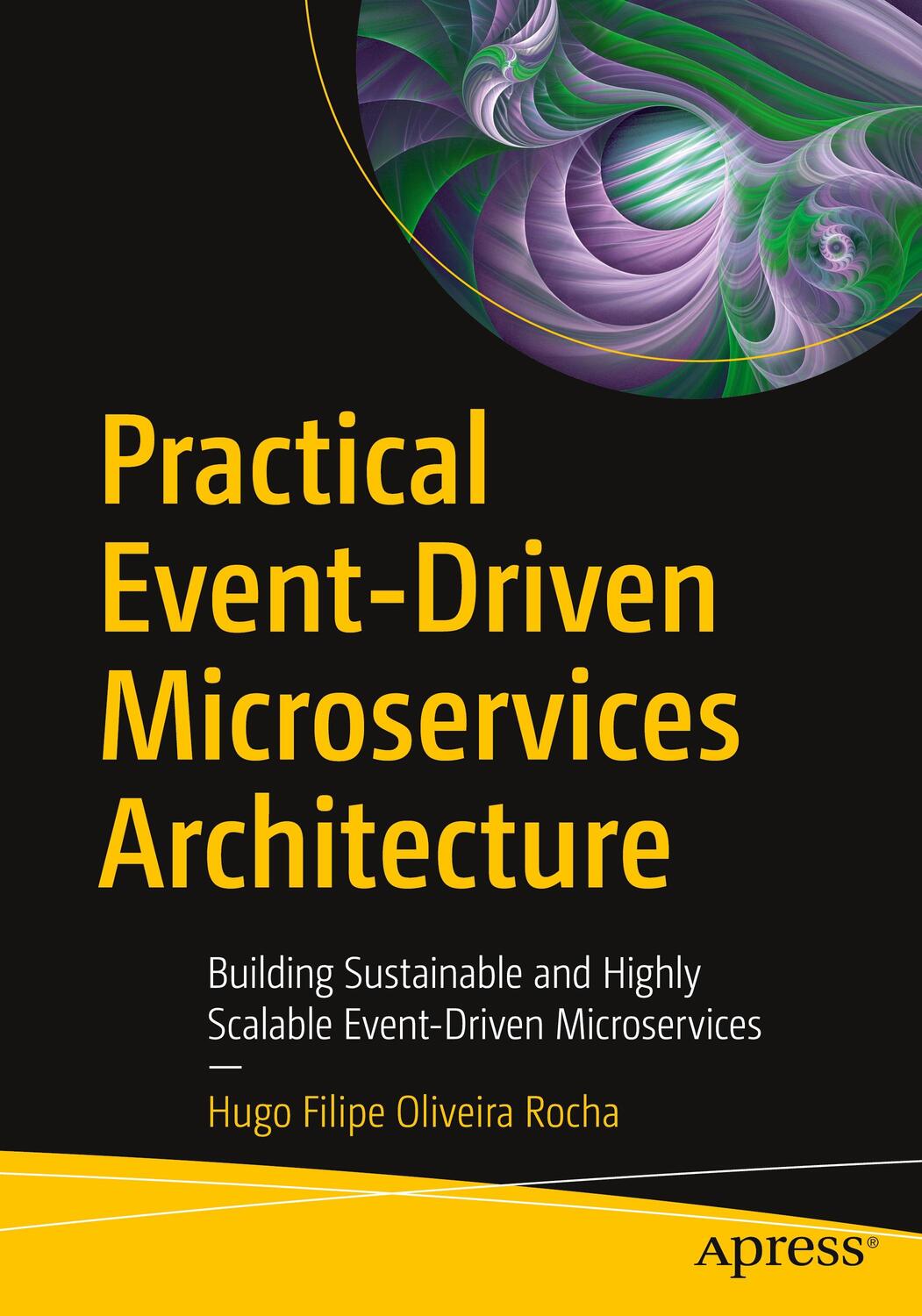 Cover: 9781484274675 | Practical Event-Driven Microservices Architecture | Rocha | Buch