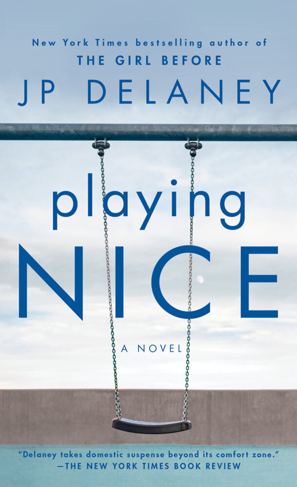 Cover: 9780593356661 | Playing Nice | A Novel | J. P. Delaney | Taschenbuch | 496 S. | 2021