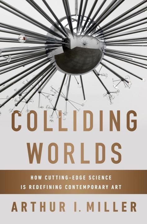 Cover: 9780393083361 | Colliding Worlds: How Cutting-Edge Science Is Redefining...