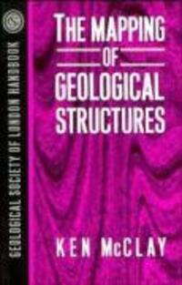 Cover: 9780471932437 | The Mapping of Geological Structures | K R McClay | Taschenbuch | 1991