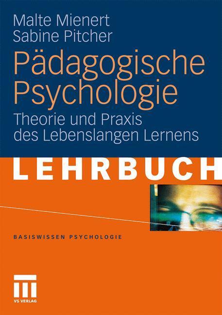 Cover: 9783531169453 | Pädagogische Psychologie | Theorie und Praxis des Lebenslangen Lernens