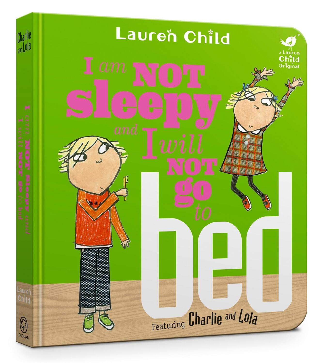 Cover: 9781408351543 | Charlie and Lola: I Am Not Sleepy and I Will Not Go to Bed | Child