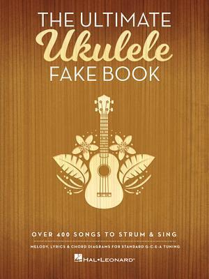 Cover: 9781495070402 | The Ultimate Ukulele Fake Book: Over 400 Songs to Strum &amp; Sing | Corp
