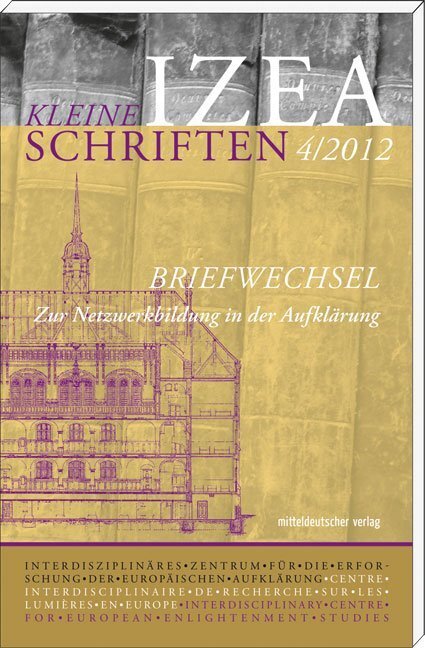 Cover: 9783898129626 | Briefwechsel | Zur Netzwerkbildung in der Aufklärung | Jost (u. a.)