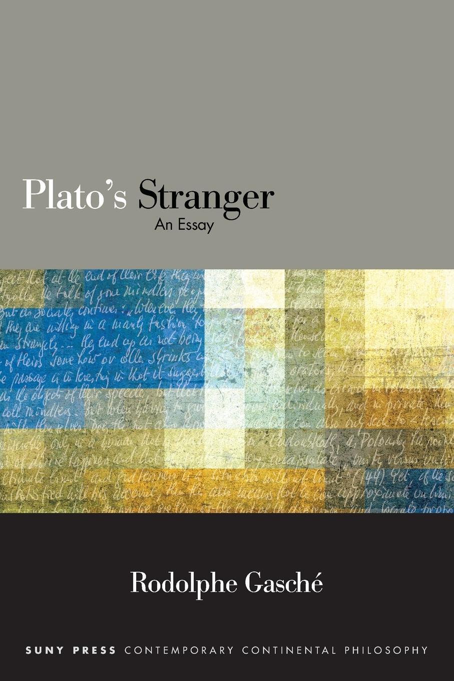 Cover: 9781438490342 | Plato's Stranger | An Essay | Rodolphe Gasché | Taschenbuch | Englisch