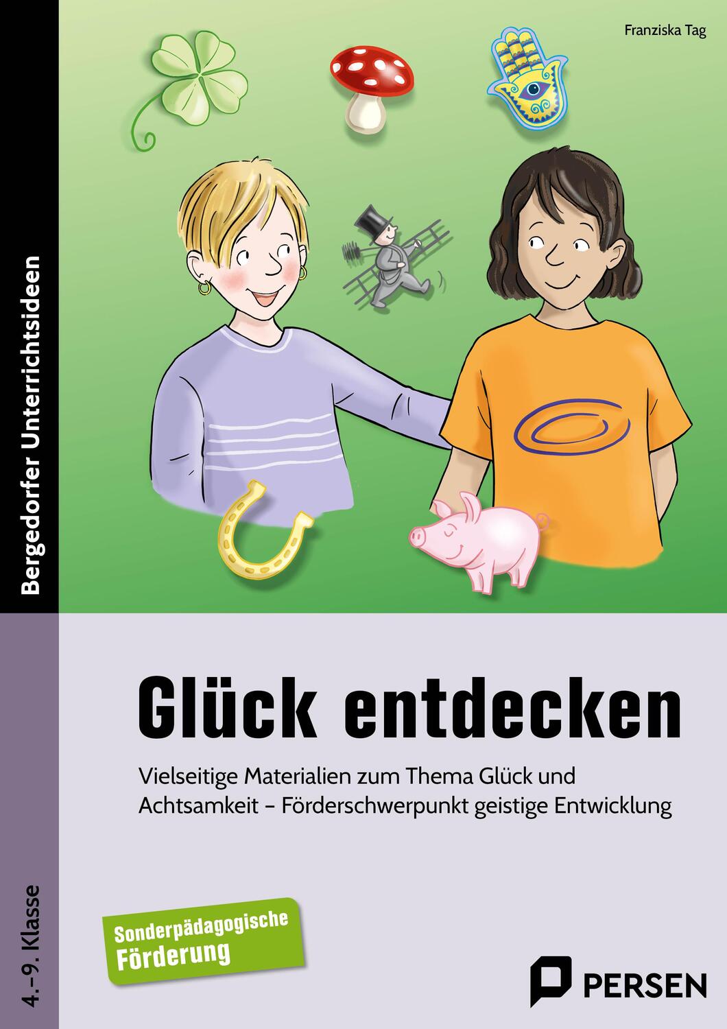 Cover: 9783403211686 | Glück entdecken | Franziska Tag | Broschüre | 64 S. | Deutsch | 2024