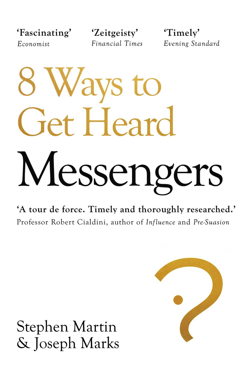 Cover: 9781847942371 | Messengers | 8 Ways to Get Heard | Stephen Martin (u. a.) | Buch